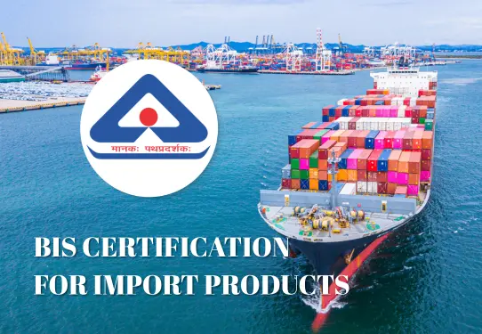 BIS certificate for import in India